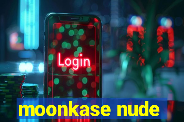 moonkase nude